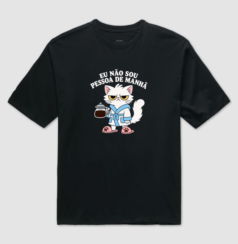 Eu Não Sou Pessoa de Manhã - Gato com Café