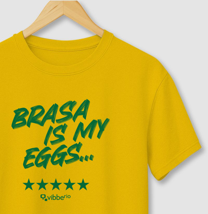 Brasa is my eggs