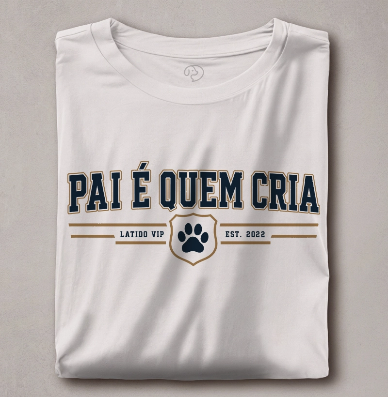 Pai é quem cria