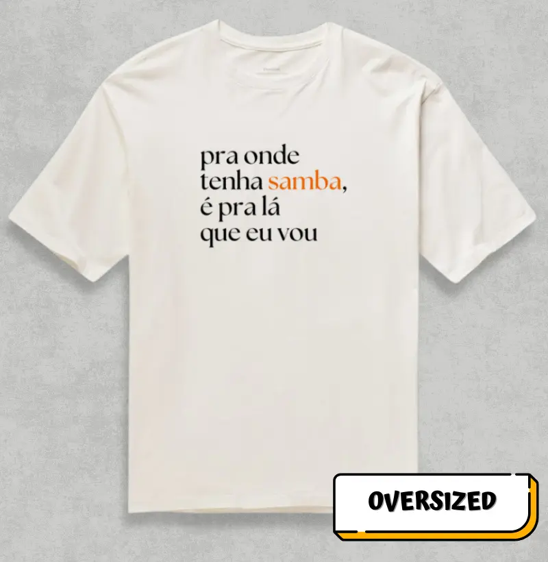 Pra onde tenha Samba