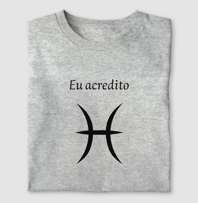 Peixes - Eu Acredito