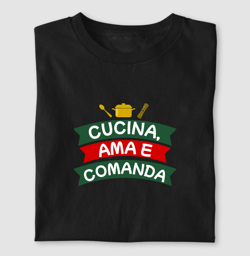 Cucina, Ama e Comanda