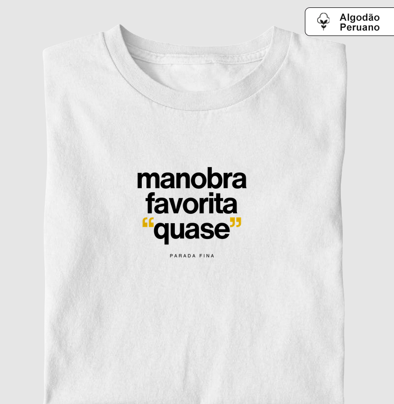 Manobra Favorita "Quase"