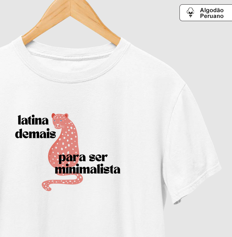 latina demais para ser minimalista