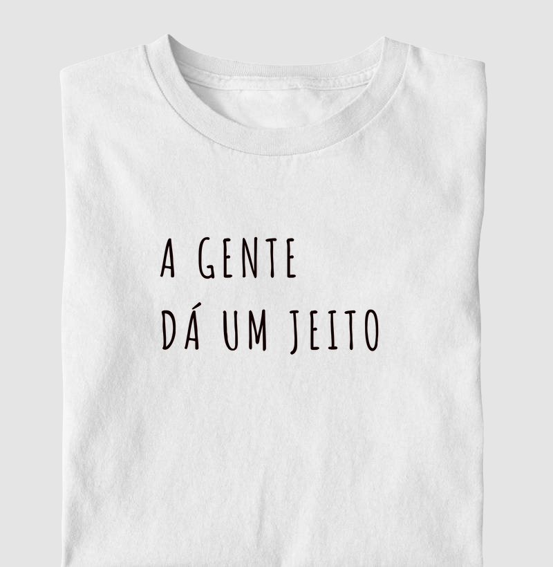 A Gente Dá Um Jeito