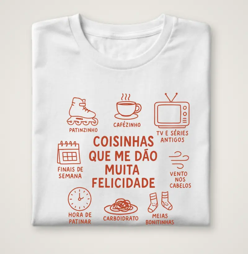 Coisas que me dão muita felicidade