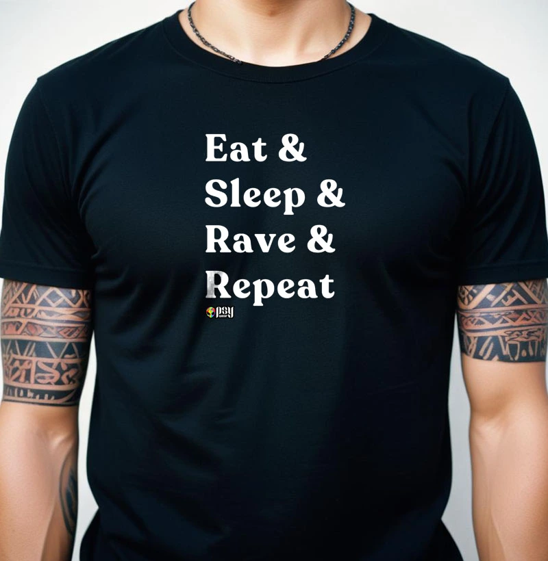 Eat Sleep Rave Repeat