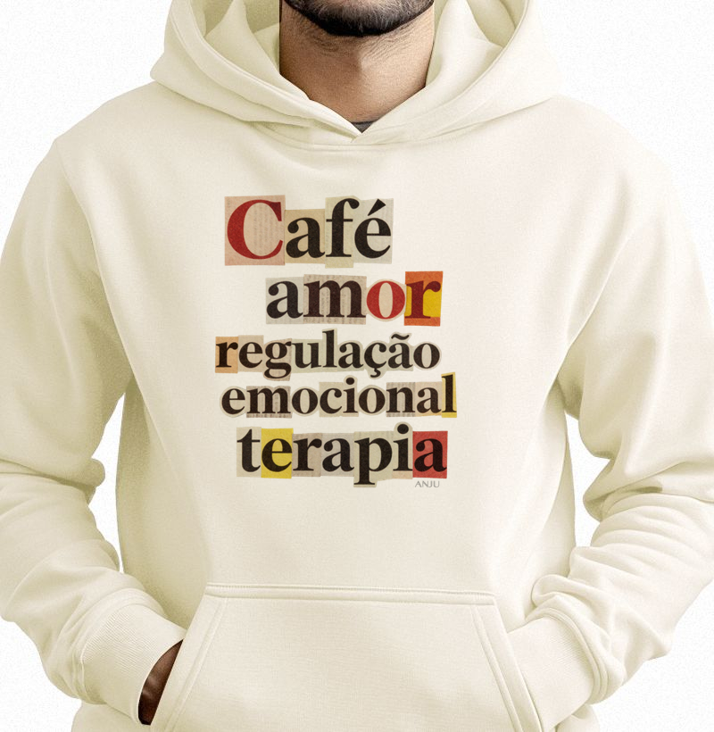 Café amor regulação emocional terapia - Hoodie Moletom