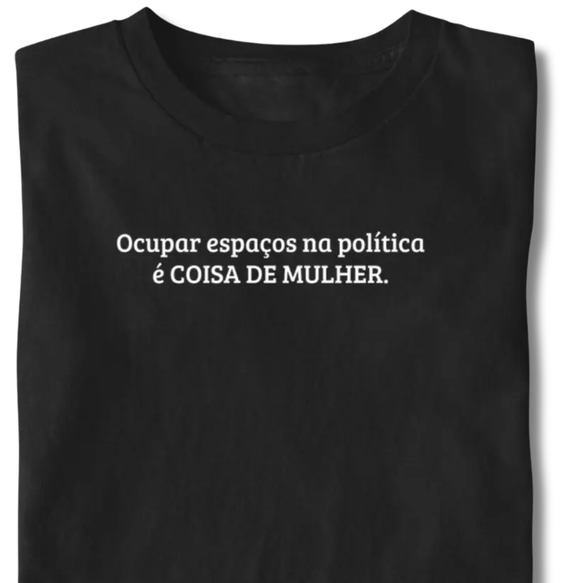 Ocupar espaços na política...