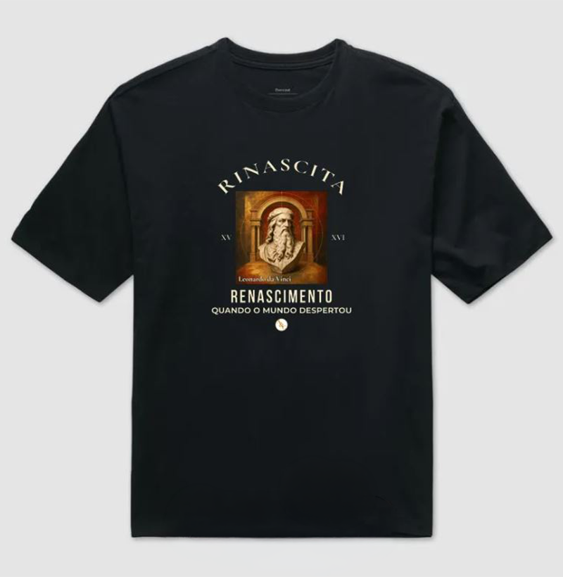 Camiseta Rinascita — O Renascer do Pensamento (Arte & Compor)