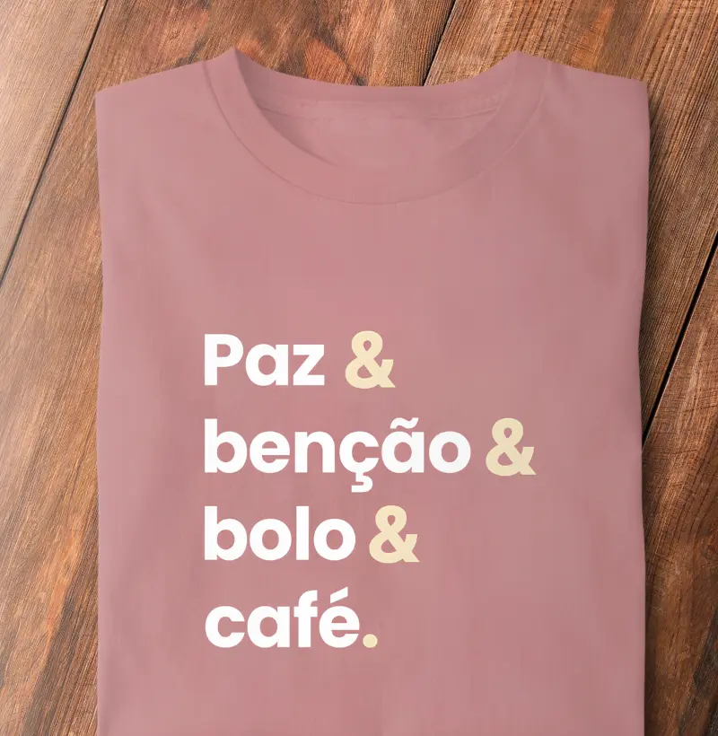 Paz& benção& bolo& café.