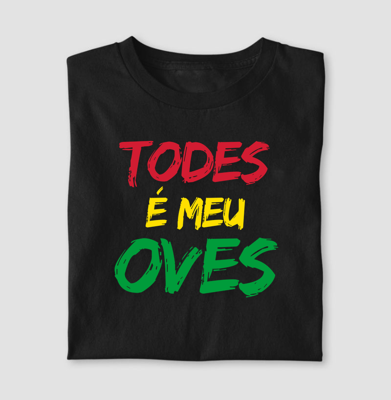 Todes é meu oves