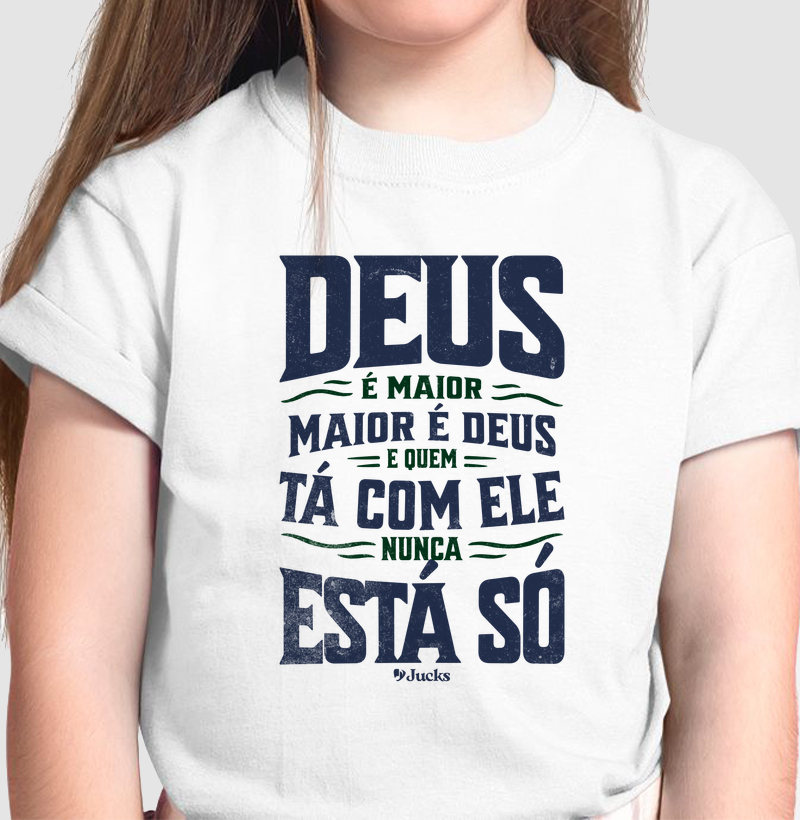 Deus é maior, maior é Deus