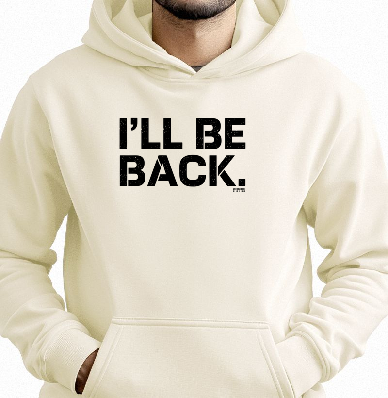 I'll Be Back