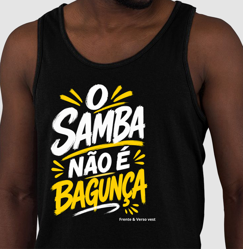 O samba não é bagunça 