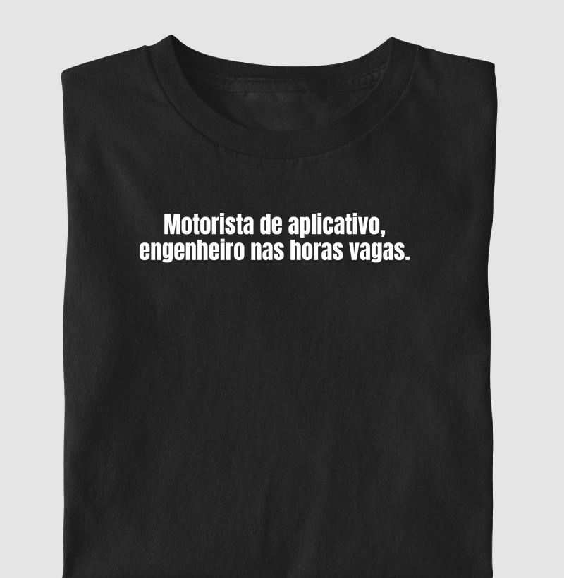 Motorista de aplicativo, engenheiro nas horas vagas