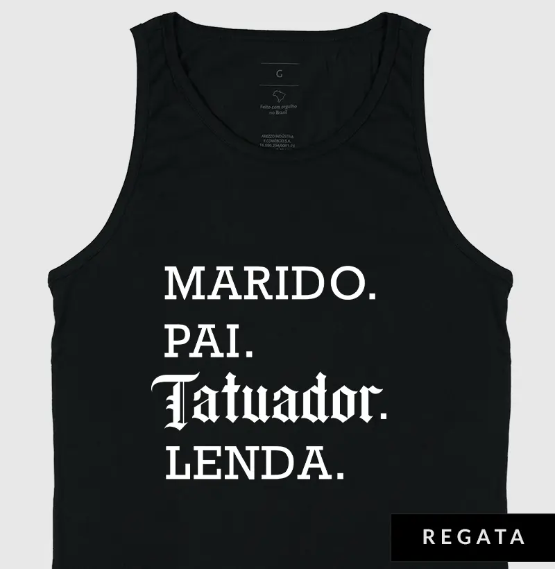Marido. Pai. Tatuador. Lenda.