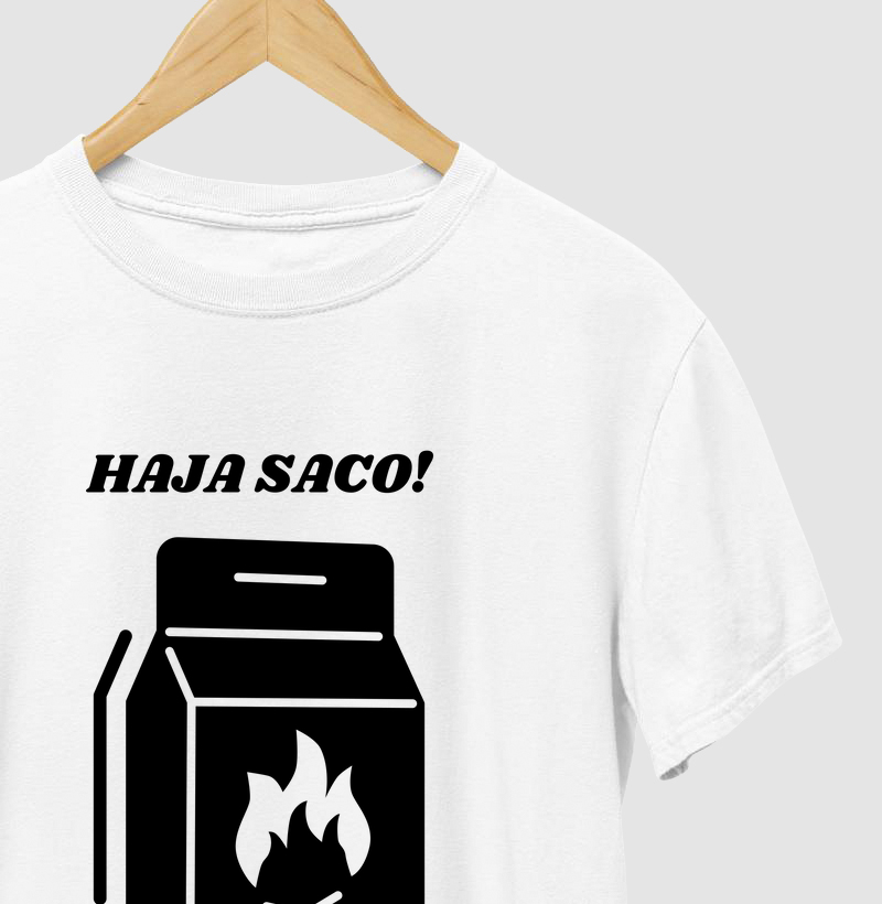 Haja Saco - Camiseta Brasa