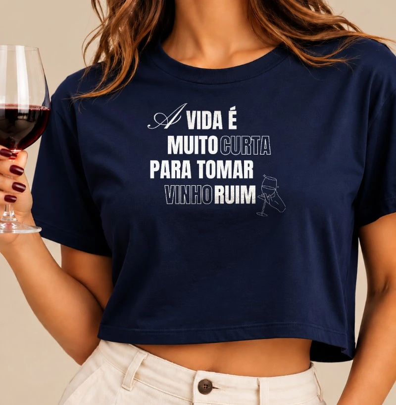 Camiseta A Vida é Muito Curta - Cropped