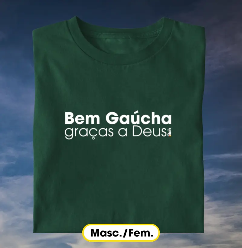 Bem Gaúcha, graças a Deus