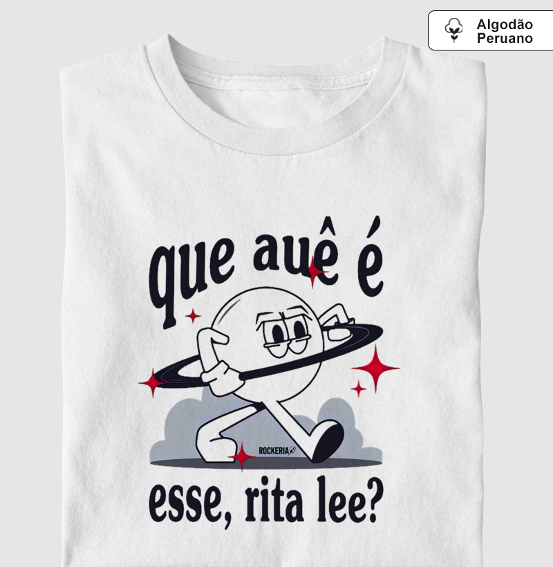Camiseta Algodão Peruano Que Auê é Esse?