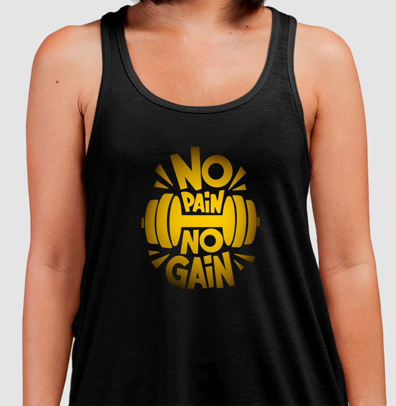 Regata No Pain No Gain! Coleção Motivação Treino. Unissex. Algodão Premium. 