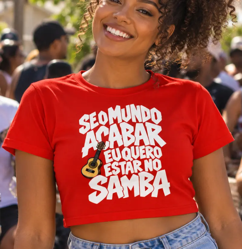 Se o mundo acabar eu quero estar no Samba