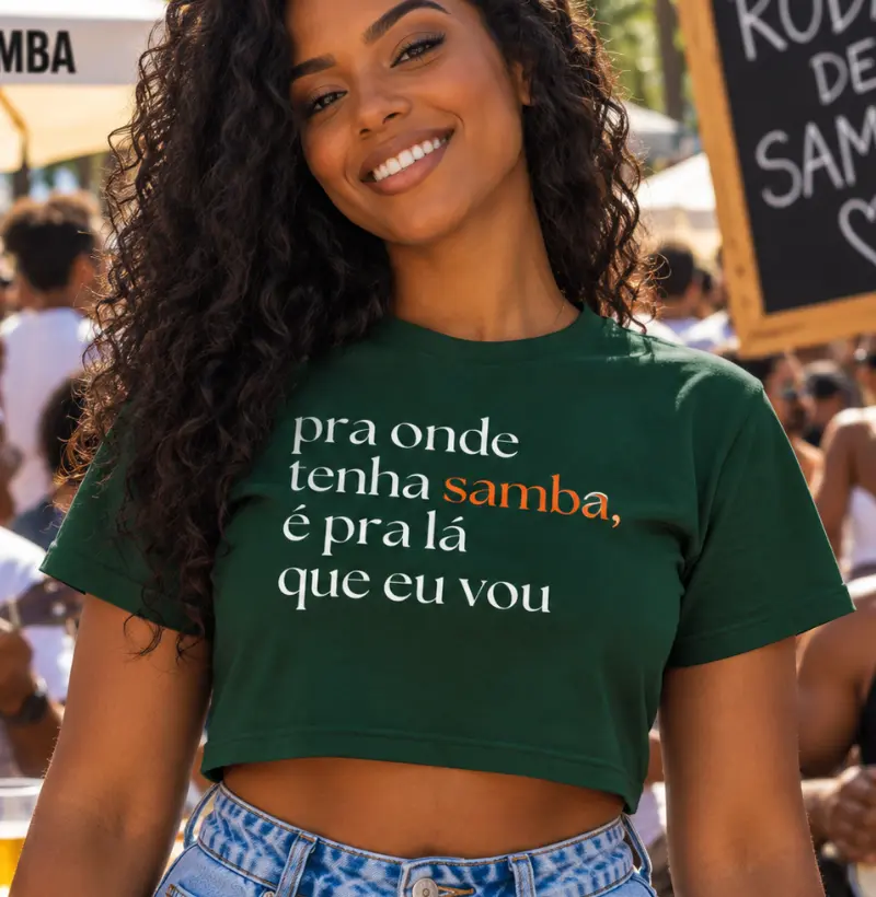 Pra onde tenha Samba