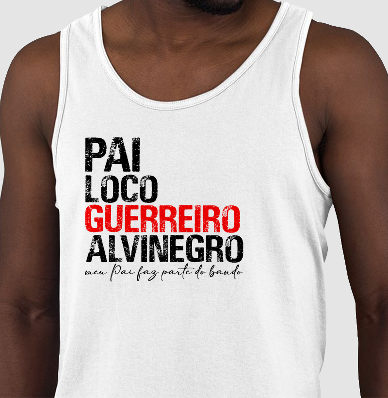 PAI LOCO GUERREIRO ALVINEGRO