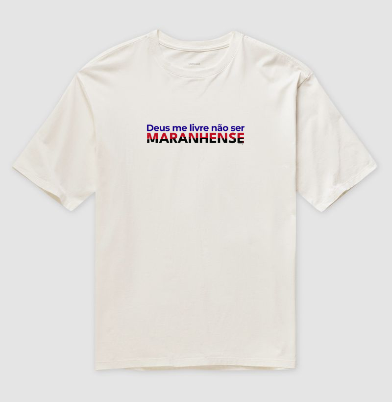 Deus Me Livre Não Ser Maranhense