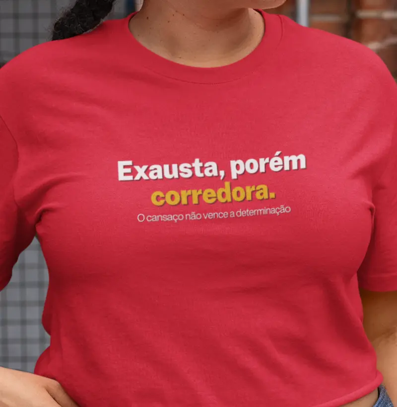Exausta, porém corredora