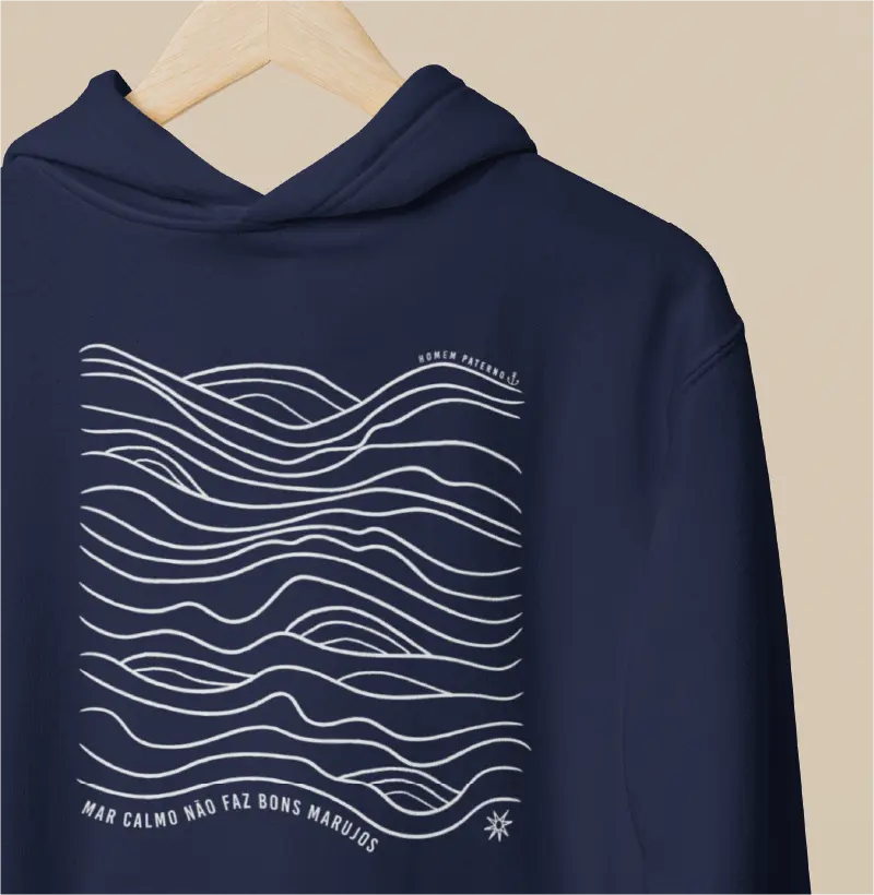 Mar calmo não faz bons marujos - Homem Paterno [Hoodie Slim]