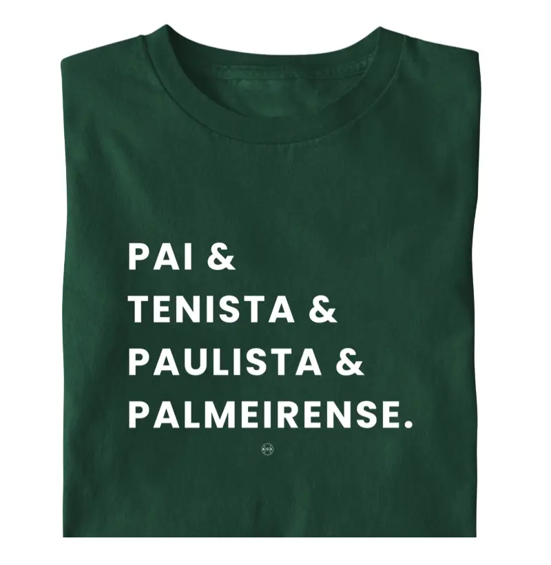 Pai & Tenista & Paulista & Palmeirense