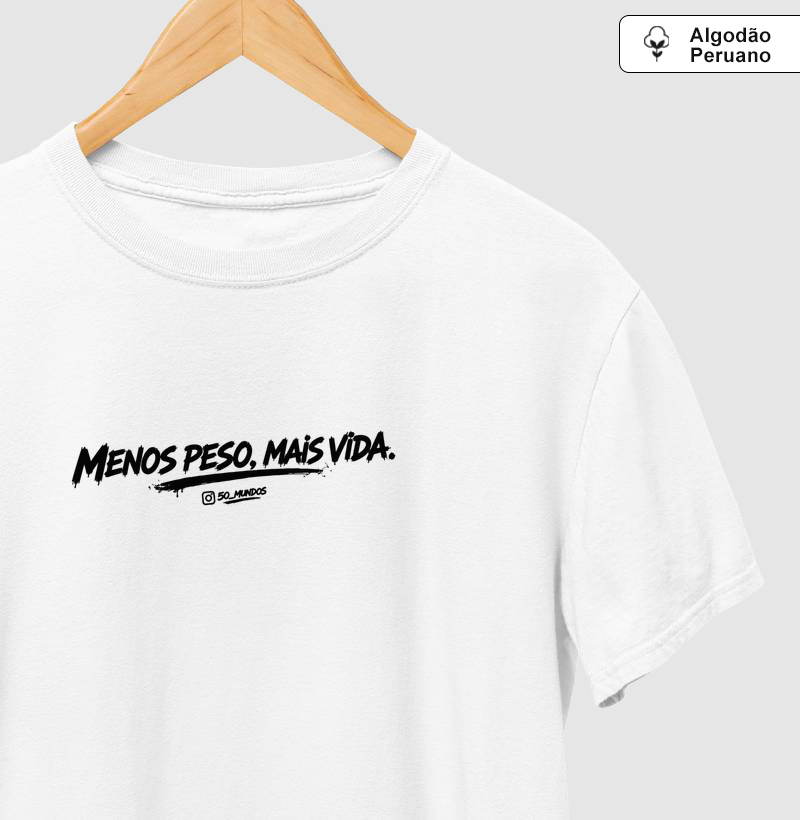 MENOS PESO, MAIS VIDA.