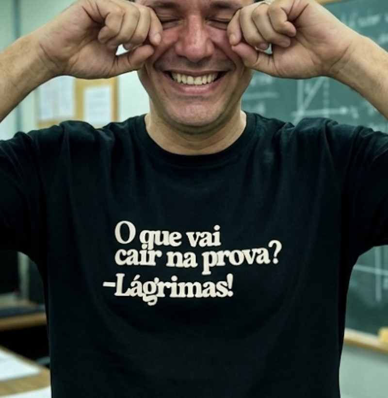 O que vai cair na prova? Lágrimas!