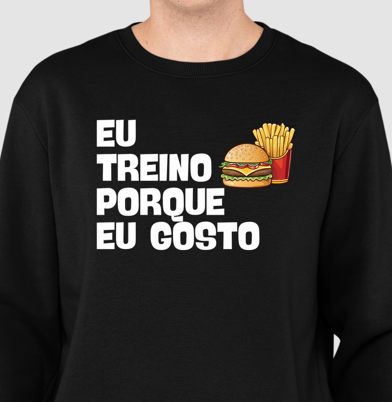 Eu Treino Porque Eu Gosto - hamburguer