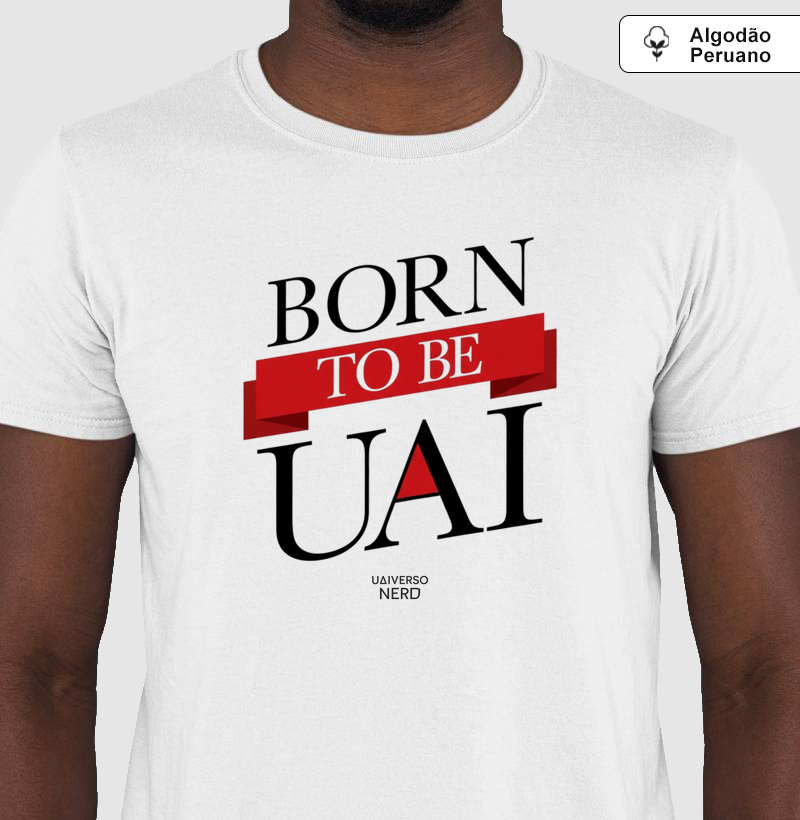 BORN TO BE UAI