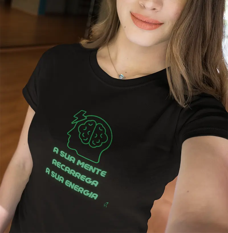 Baby look A SUA MENTE RECARREGA A SUA ENERGIA