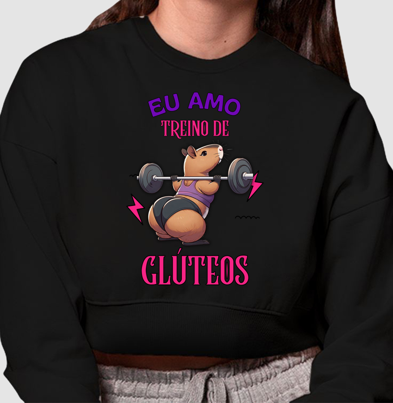 Eu amo treino de glúteos