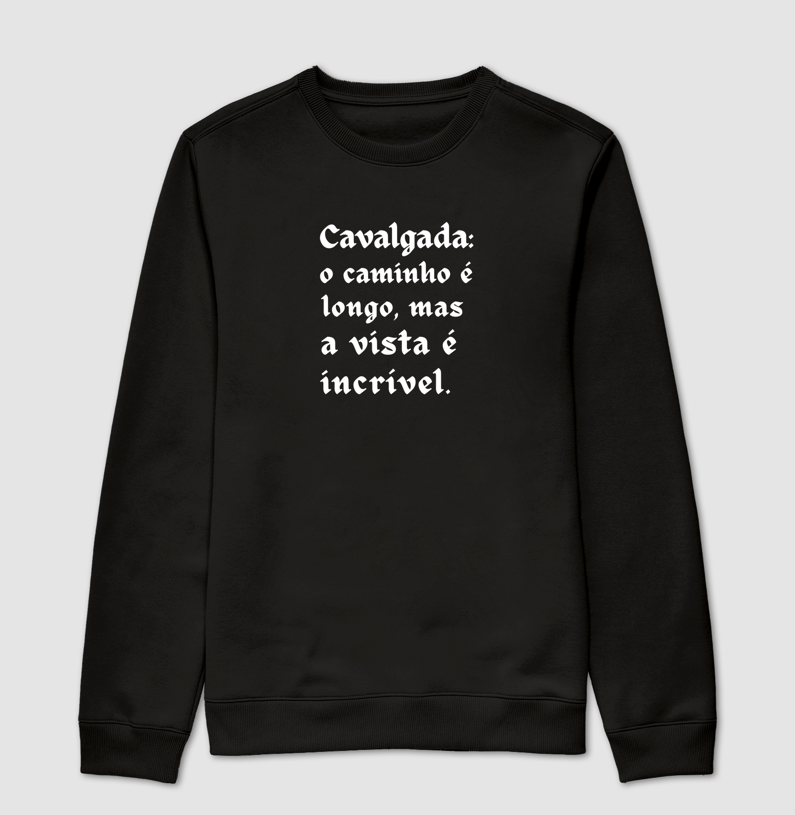 Cavalgada: o caminho é longo, mas a vista é incrível.