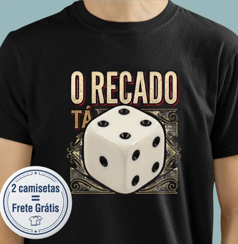 O recado tá dado - Camiseta