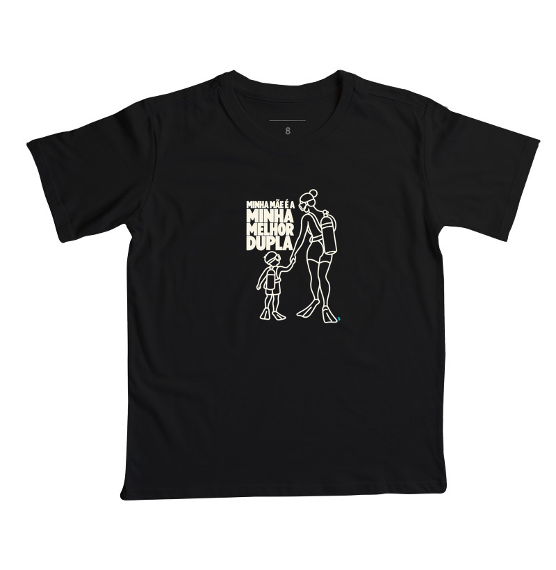 Melhor Dupla - Mãe - Camiseta Infantil