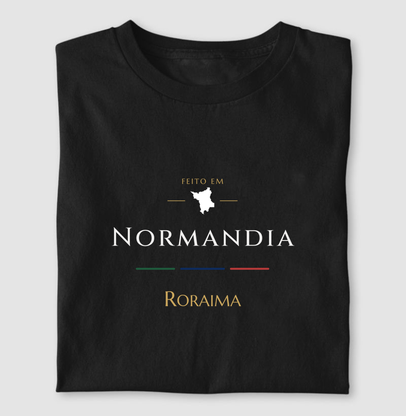 Feito em Normandia RR - Camiseta