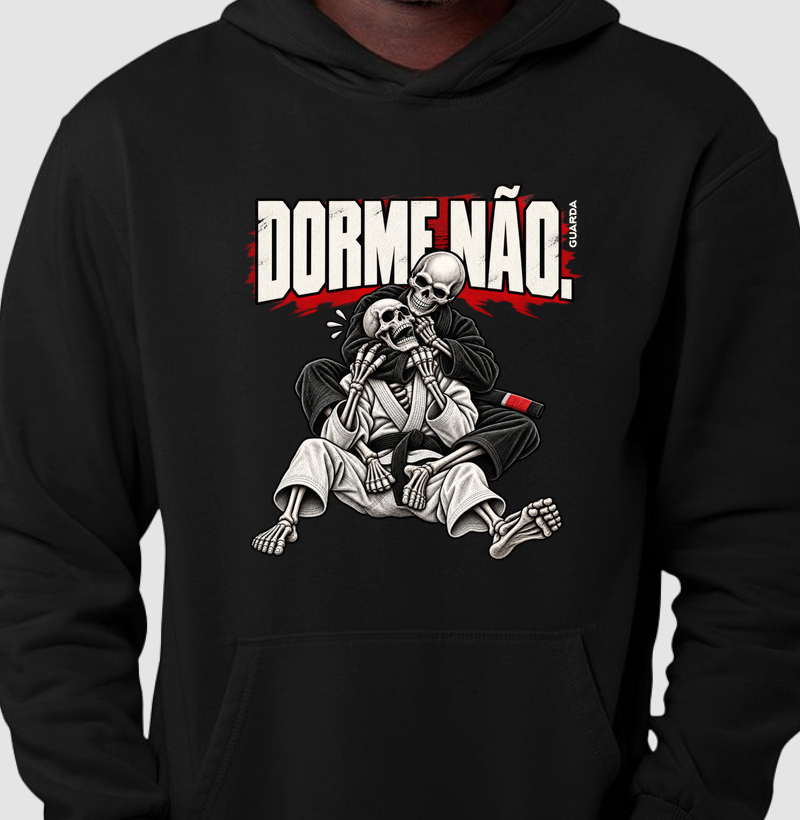 Dorme Não - Hoodie Moletom