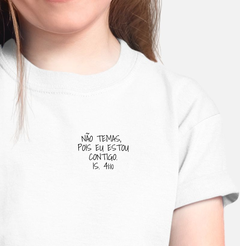 Camiseta Infantil Isaias 41:10 Bolso - Camiseta Infantil