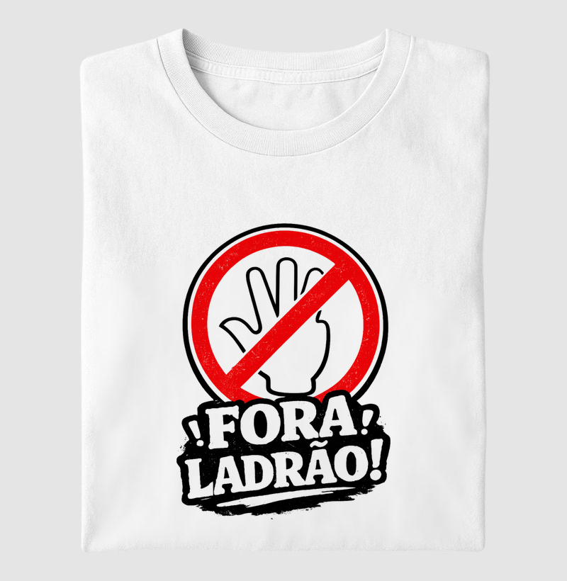 Fora Ladrão