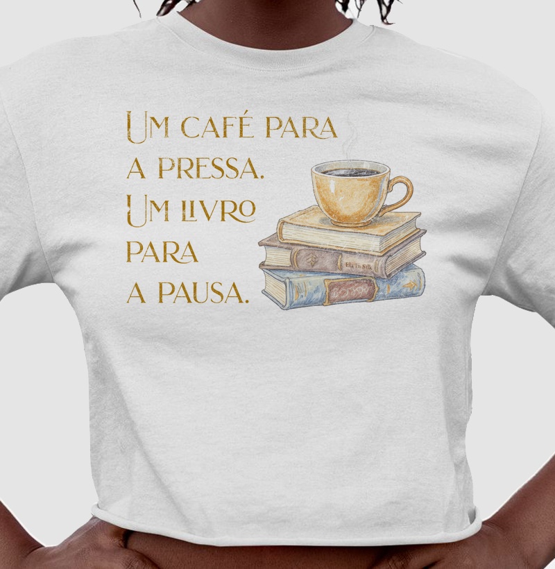 Um café para a pressa. Um livro para a pausa.