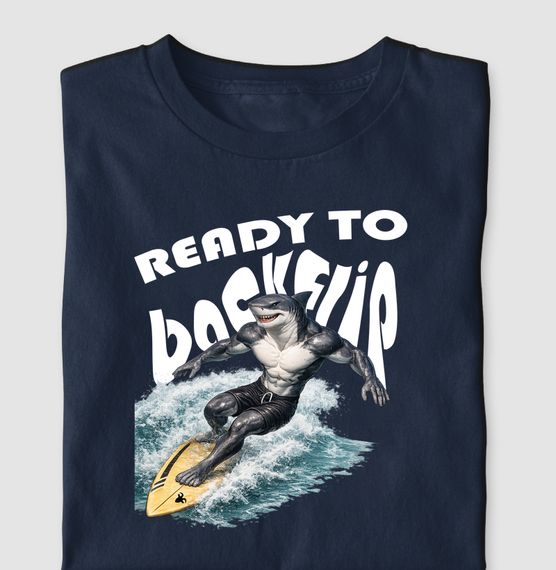 Camiseta Tubarão - Ready to Backflip