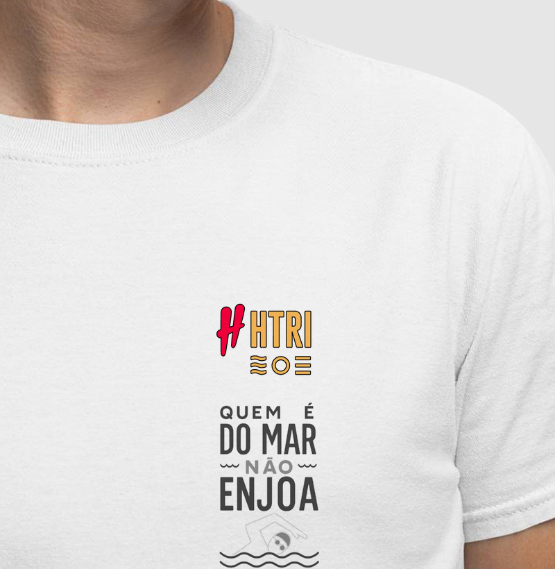 🌊 Camisa “Quem é do Mar Não Enjoa” – Edição HTRI