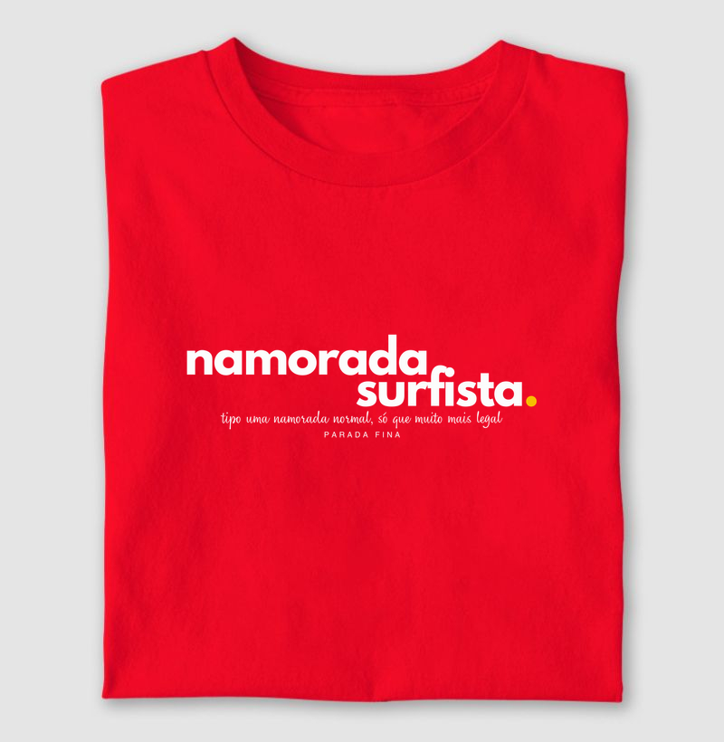 Namorada Surfista – Tipo Uma Namorada Normal, Só Que Muito Mais Legal 